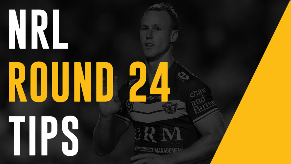 NRL Footy Tips Round 24