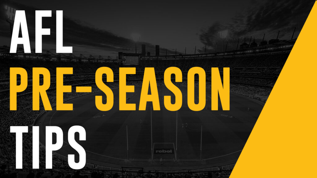 AFL Pre Season Tips 2024 Predictions & Betting KRUZEY